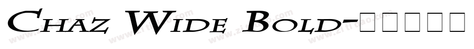 Chaz Wide Bold字体转换